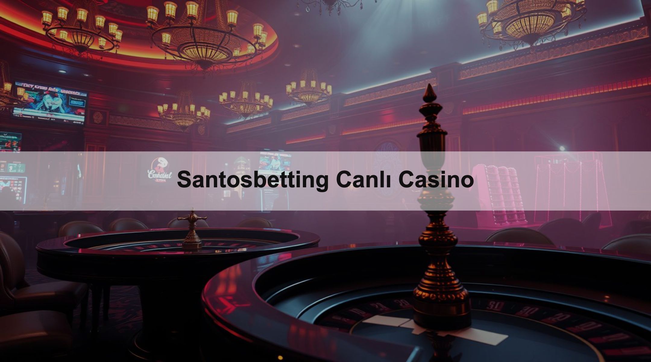 Santosbetting Canlı Casino 1 Santosbetting Canlı Casino