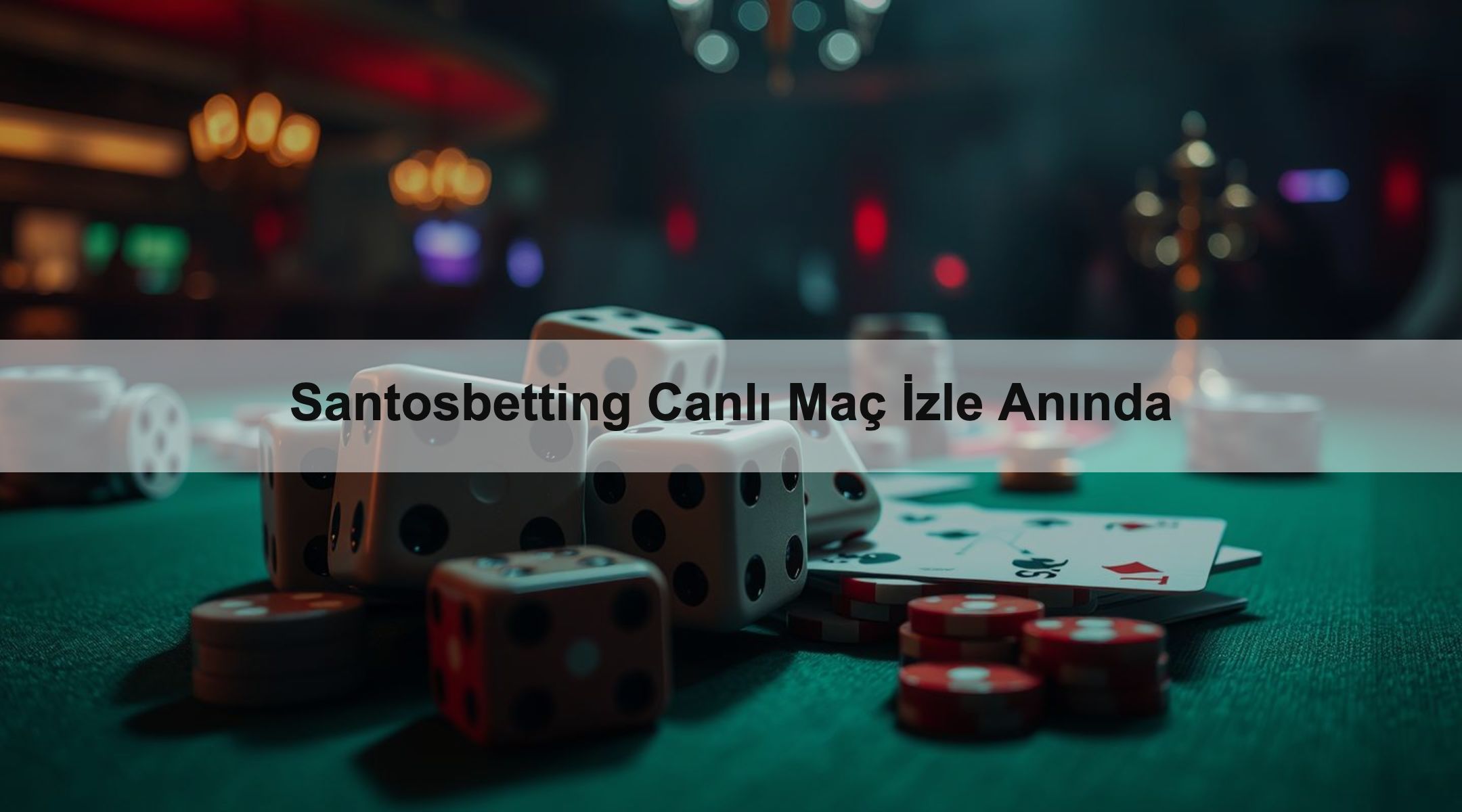 Santosbetting Canlı Maç İzle Anında