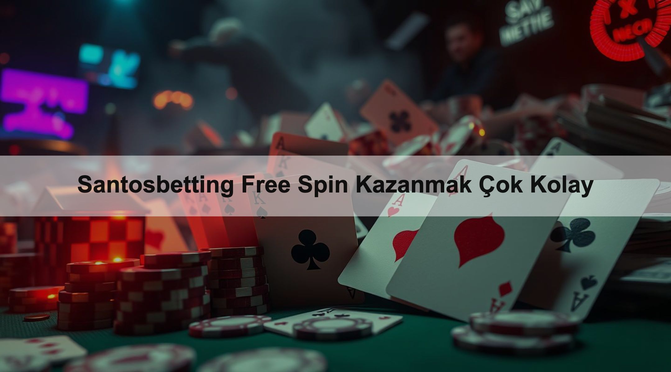 Santosbetting Free Spin Kazanmak Çok Kolay