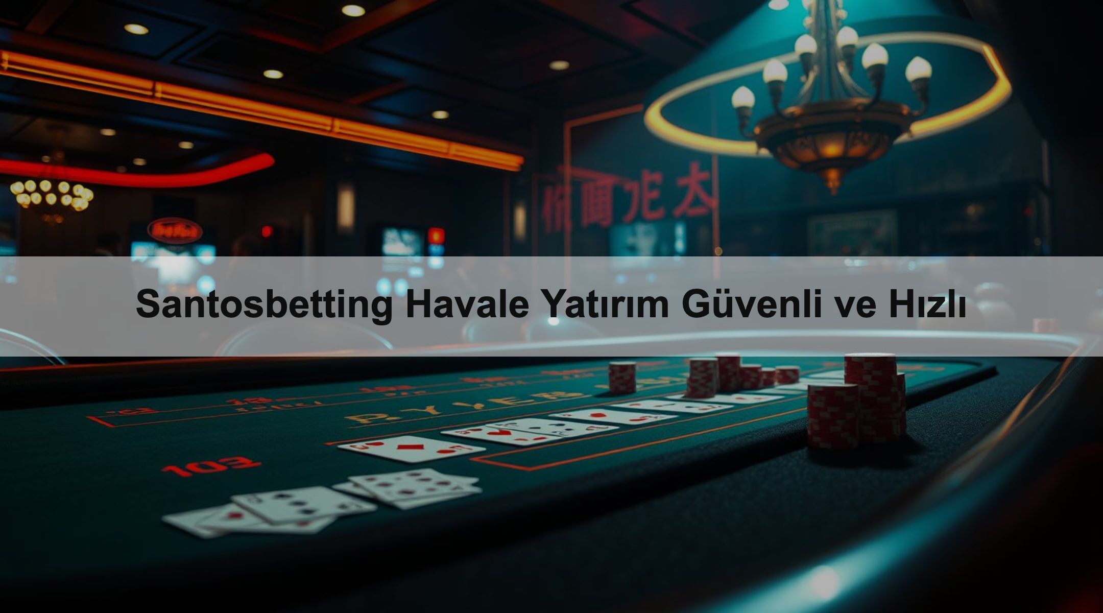 Santosbetting Havale Yatırım Güvenli ve Hızlı